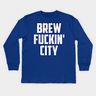 Brew F***in' City / Milwaukee FFL Kids Long Sleeve T-Shirt